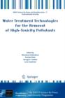 Image for Water Treatment Technologies for the Removal of High-Toxity Pollutants