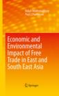 Image for Economic and environmental impact of free trade in East and South East Asia