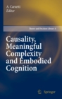 Image for Causality, Meaningful Complexity and Embodied Cognition