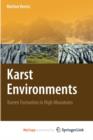 Image for Karst Environments : Karren Formation in High Mountains