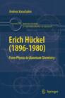 Image for Erich Hèuckel (1896-1980)  : from physics to quantum chemistry