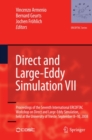 Image for Direct and large-eddy simulation VII: proceedings of the seventh International ERCOFTAC Workshop on Direct and Large-Eddy Simulation, held at the University of Trieste, September 8-10, 2008 : v. 13