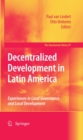 Image for Decentralized development in Latin America : v. 97