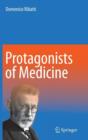 Image for Protagonists of Medicine