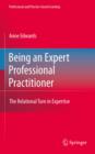 Image for Being an expert professional practitioner: the relational turn