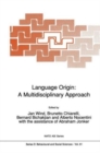 Image for Language Origin: A Multidisciplinary Approach