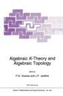 Image for Algebraic K-theory and algebraic topology