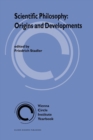 Image for Scientific philosophy  : origins and development