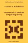 Image for Mathematical methods in queuing theory