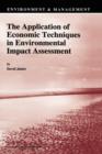 Image for The Application of Economic Techniques in Environmental Impact Assessment