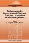 Image for Technologies for environmental cleanup  : toxic and hazardous waste management