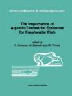 Image for The Importance of Aquatic-Terrestrial Ecotones for Freshwater Fish
