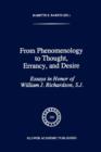 Image for From phenomenology to thought, errancy, and desire  : essays in honor of William J. Richardson, S.J.