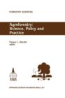 Image for Agroforestry  : science, policy and practice