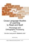 Image for Cross-language studies of learning to read and spell  : phonologic and orthographic processing