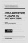 Image for Corpus-Based Methods in Language and Speech Processing