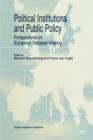 Image for Political institutions and public policy  : perspectives on European decision making