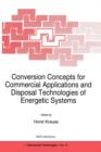 Image for Conversion concepts for commercial application and disposal technologies of energetic systems