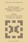 Image for Jordan, Real and Lie Structures in Operator Algebras