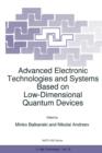 Image for Advanced Electronic Technologies and Systems Based on Low-Dimensional Quantum Devices