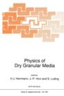 Image for Physics of Dry Granular Media
