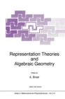 Image for Representation Theories and Algebraic Geometry