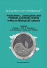 Image for Recruitment, Colonization and Physical-Chemical Forcing in Marine Biological Systems