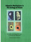 Image for Adaptive Mechanisms in the Ecology of Vision