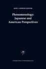 Image for Phenomenology  : Japanese and American perspectives