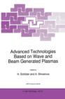 Image for Advanced Technologies Based on Wave and Beam Generated Plasmas
