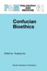 Image for Confucian Bioethics