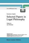 Image for Kazimierz Opalek Selected Papers in Legal Philosophy