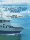 Image for From Limnology to Fisheries: Lake Tanganyika and Other Large Lakes