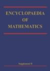 Image for Encyclopaedia of Mathematics : Supplement Volume II