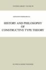 Image for History and philosophy of constructive type theory