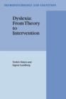 Image for Dyslexia: From Theory to Intervention