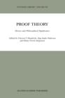Image for Proof theory  : history and philosophical significance