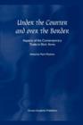 Image for Under the counter and over the border  : aspects of the contemporary trade in illicit arms
