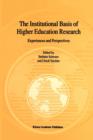 Image for The Institutional Basis of Higher Education Research