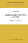 Image for Multivariate statistical analysis  : a high-dimensional approach