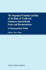 Image for The Organized Criminal Activities of the Bank of Credit and Commerce International: Essays and Documentation