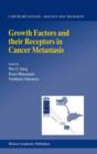 Image for Growth Factors and their Receptors in Cancer Metastasis
