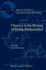 Image for Classics in the History of Greek Mathematics