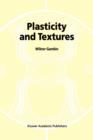 Image for Plasticity and textures