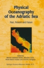 Image for Physical Oceanography of the Adriatic Sea