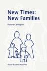 Image for New times  : new families