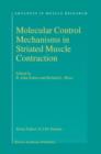 Image for Molecular Control Mechanisms in Striated Muscle Contraction