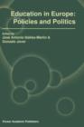 Image for Education in Europe  : policies and politics