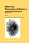 Image for Modelling Geographical Systems