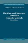 Image for The Behavior of Structures Composed of Composite Materials